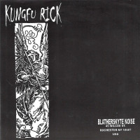 Kungfu Rick / Eat What You Kill