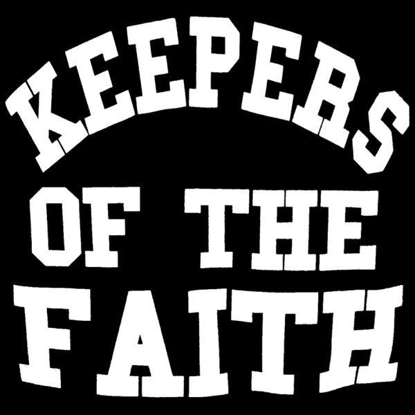 Keepers of the Faith
