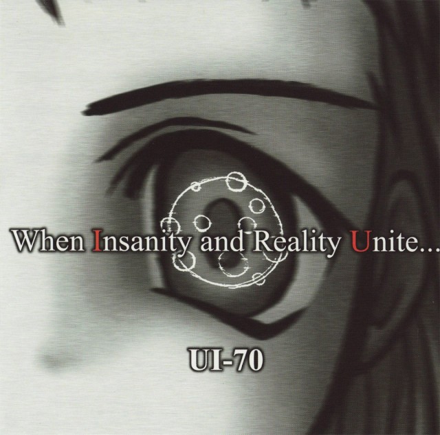 When Insanity and Reality Unite...