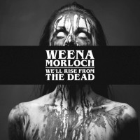 Album cover for We’ll Rise from the Dead