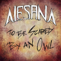 To Be Scared By an Owl