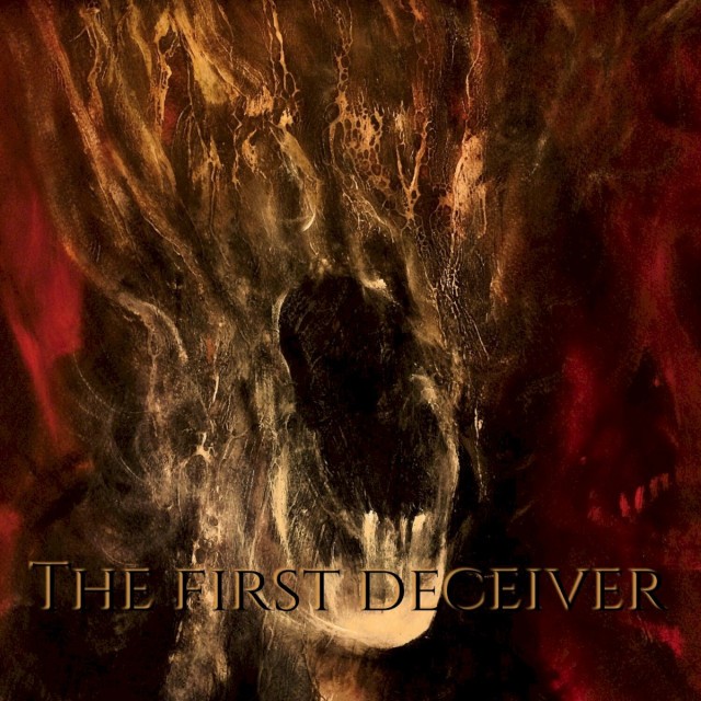 The First Deceiver