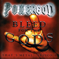 Bleed for the Gods: That's Metal - Lesson I