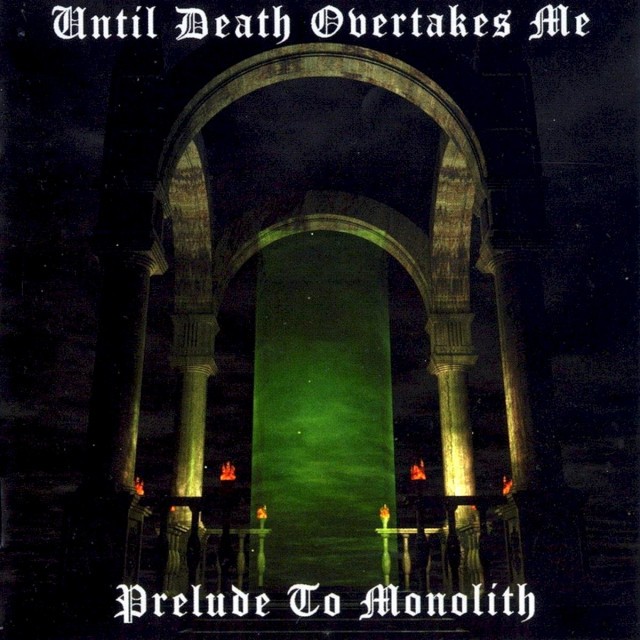 Prelude to Monolith