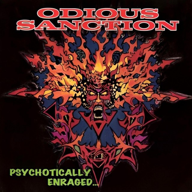 Psychotically Enraged