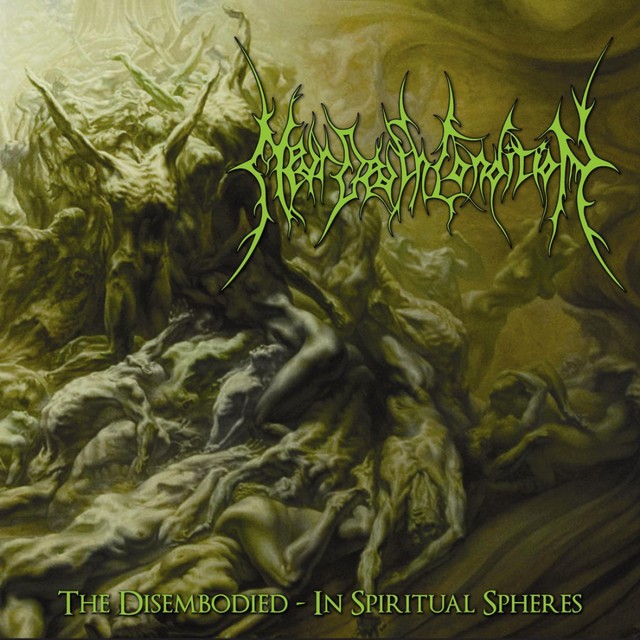 The Disembodied - In Spiritual Spheres