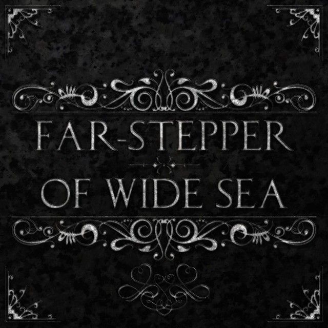 Far-Stepper/Of Wide Sea (instrumental)