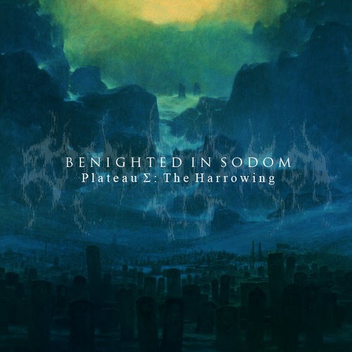 Plateau Σ: The Harrowing
