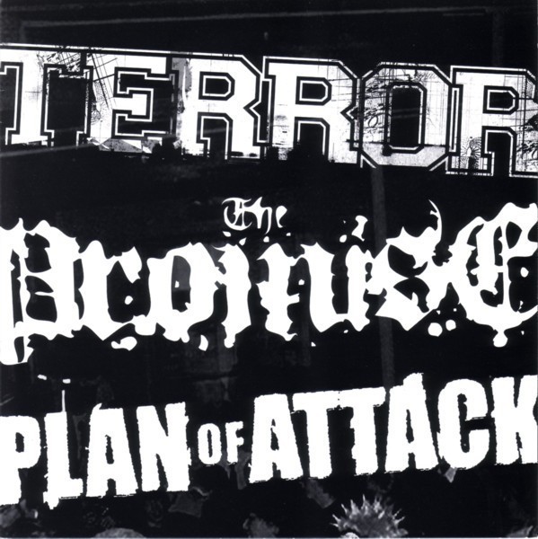 Terror / The Promise / Plan of Attack