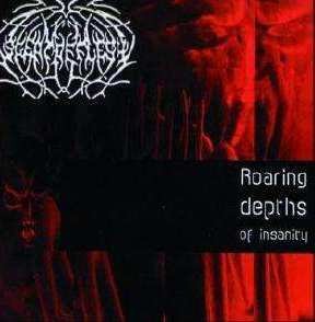 Roaring Depths of Insanity