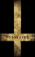 Possessed
