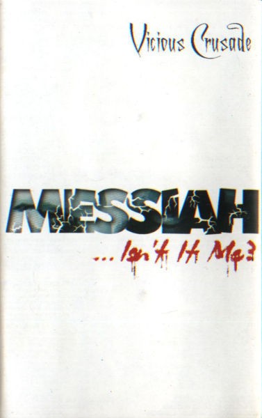 Messiah... Isn't It Me?