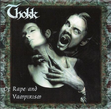 Of Rape and Vampirism