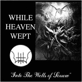 Into the Wells of Sorrow