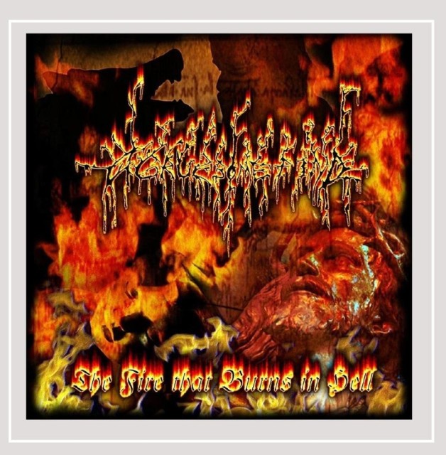 The Fire That Burns in Hell