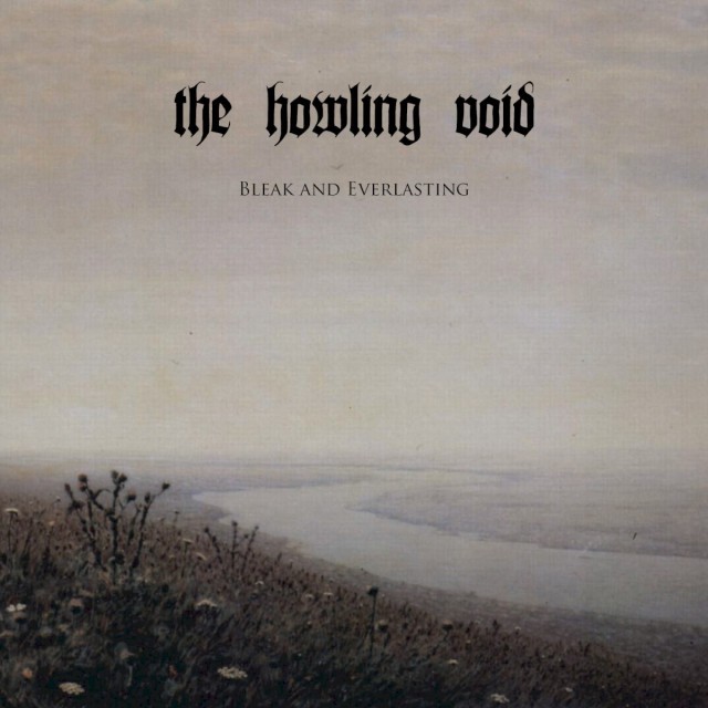 Bleak and Everlasting