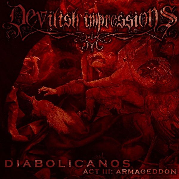 Diabolicanos Act III: Armageddon