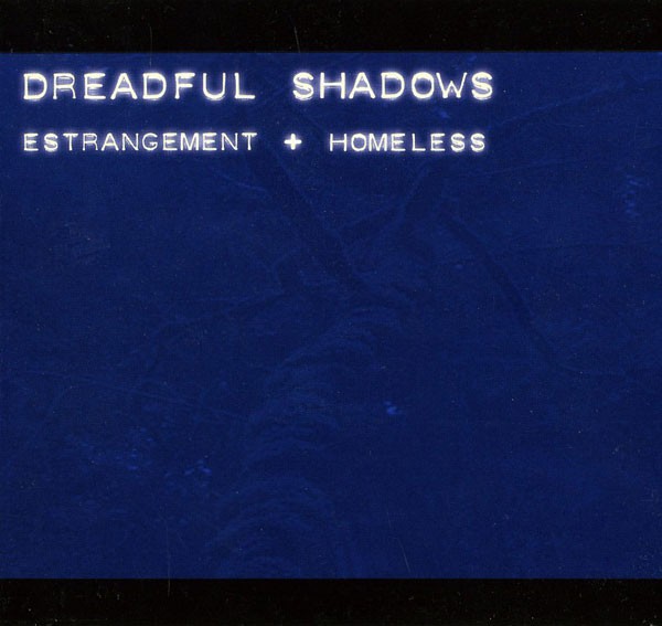 Estrangement (Estrangement + Homeless CD1)