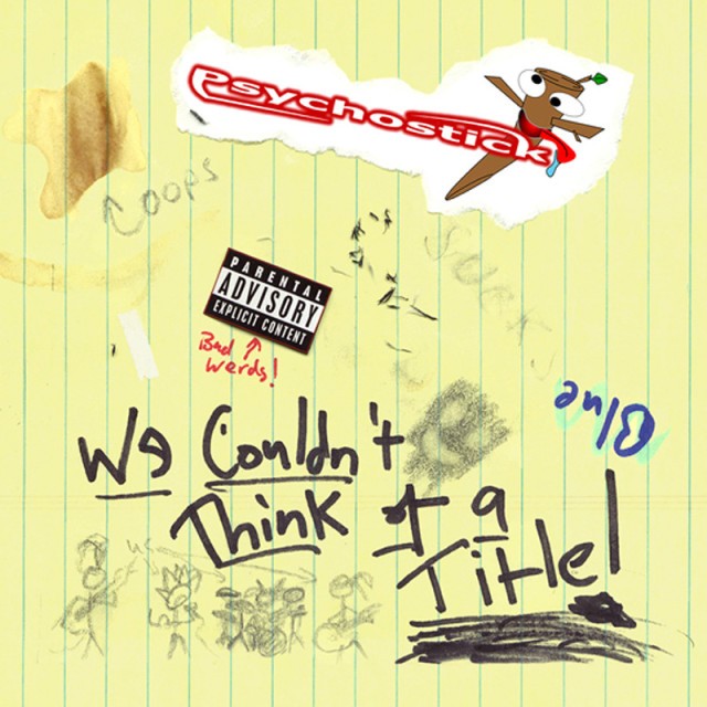 We Couldn't Think of a Title!