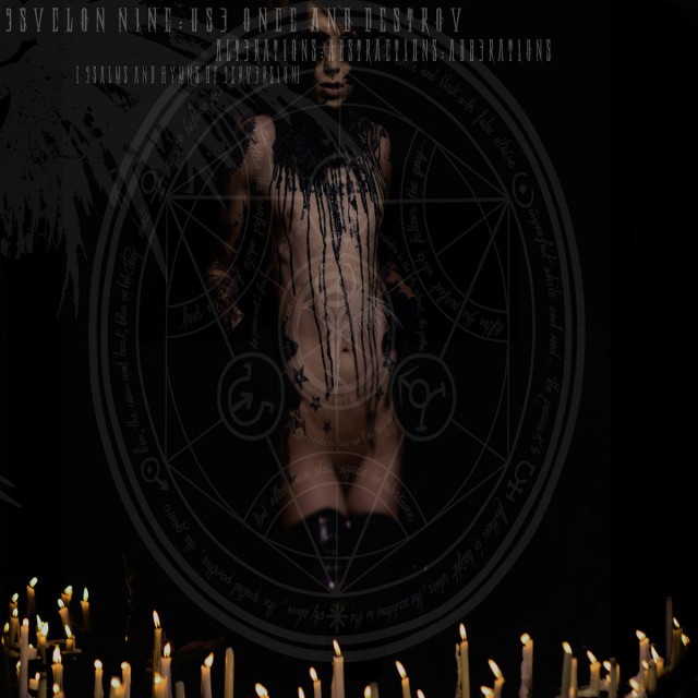 Use Once and Destroy : Alterations : Abstractions : Aberrations [Psalms and Hymns of Perversion]