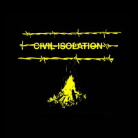 Album cover for Civil Isolation