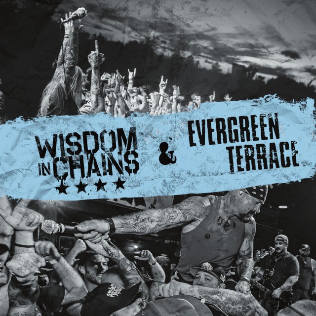 Wisdom in Chains / Evergreen Terrace