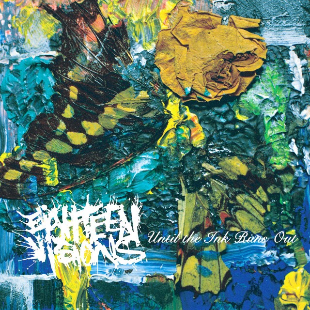 Until the Ink Runs Out