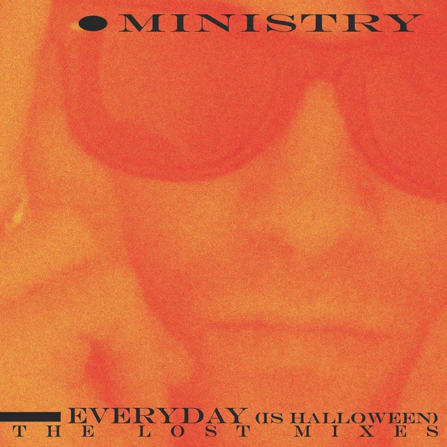 Everyday (is Halloween) - The Lost Mixes