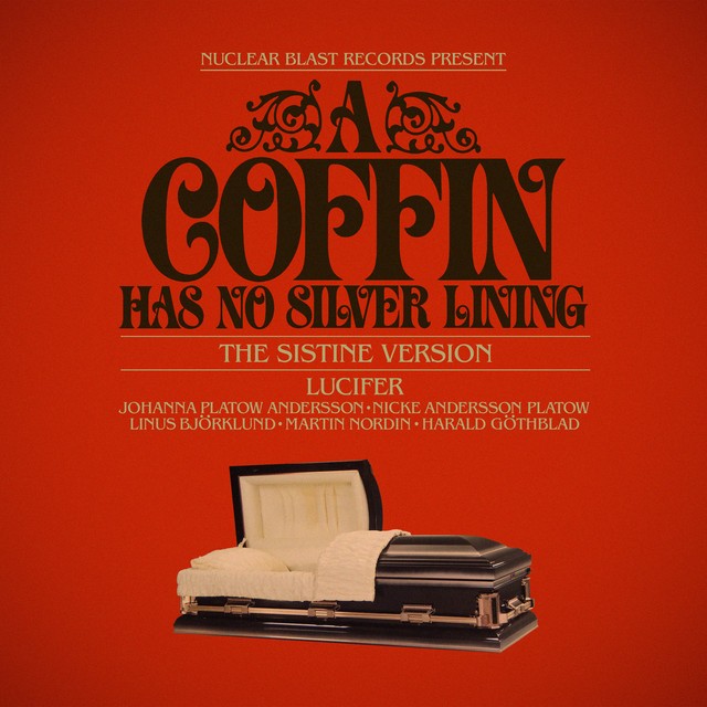 A Coffin Has No Silver Lining (The Sistine version)