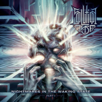 Album cover for Nightmares in the Waking State: Part I