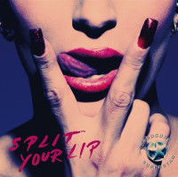 Album cover for Split Your Lip