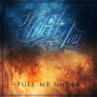 Album cover for Pull Me Under