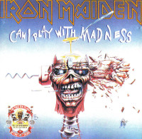 Album cover for Can I Play With Madness / The Evil That Men Do