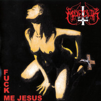Album cover for Fuck Me Jesus