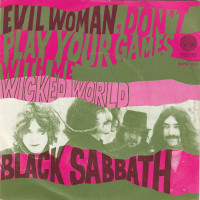 Album cover for Evil Woman, Don’t Play Your Games With Me / Wicked World