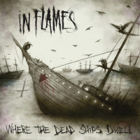 Album cover for Where the Dead Ships Dwell