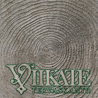 Album cover for Tervaskanto