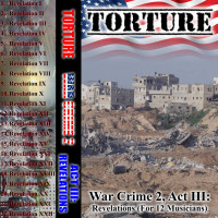 Album cover for War Crime 2: Genocide Protocol, Act III: Revelations (For 12 Musicians)