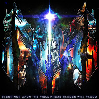 Album cover for Blessings Upon the Field Where Blades Will Flood (instrumental)