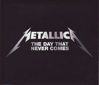 Album cover for The Day That Never Comes