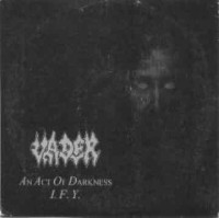 Album cover for An Act of Darkness / I.F.Y.
