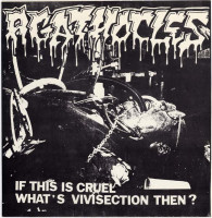 Album cover for If This Is Cruel What's Vivisection Then?