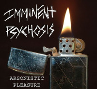 Album cover for Arsonistic Pleasure