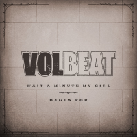Album cover for Wait a Minute My Girl / Dagen før