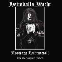 Album cover for Rostiges Ruhrmetall - The Saruman Archives