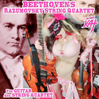 Album cover for Beethoven’s Razumovsky String Quartet for Guitar and String Quartet