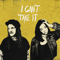 Album cover for I Can’t Take It