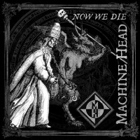 Album cover for Now We Die