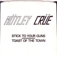 Album cover for Stick to Your Guns / Toast of the Town
