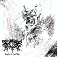 Album cover for Euphoric Bad Trip